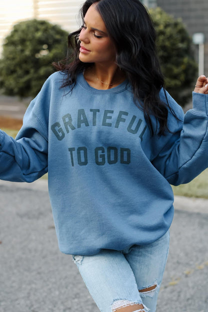 Grateful to God sweatshirt